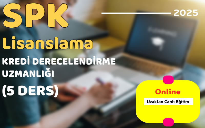 Kredi Derecelendirme Uzmanlığı Canlı Eğitim Kredi Derecelendirme Uzmanlığı Canlı Eğitim